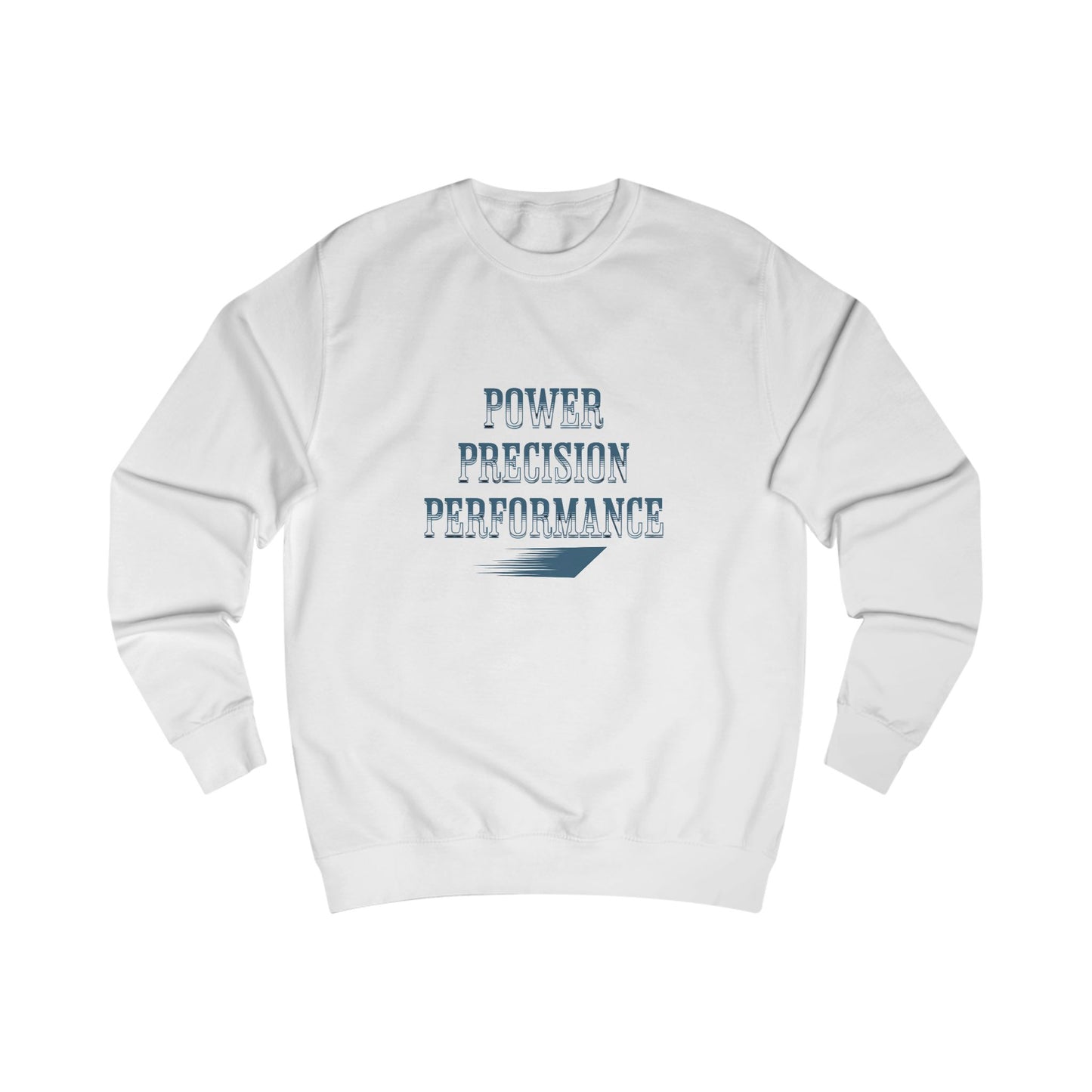 Power, Precision, Performance Crewneck Sweatshirt