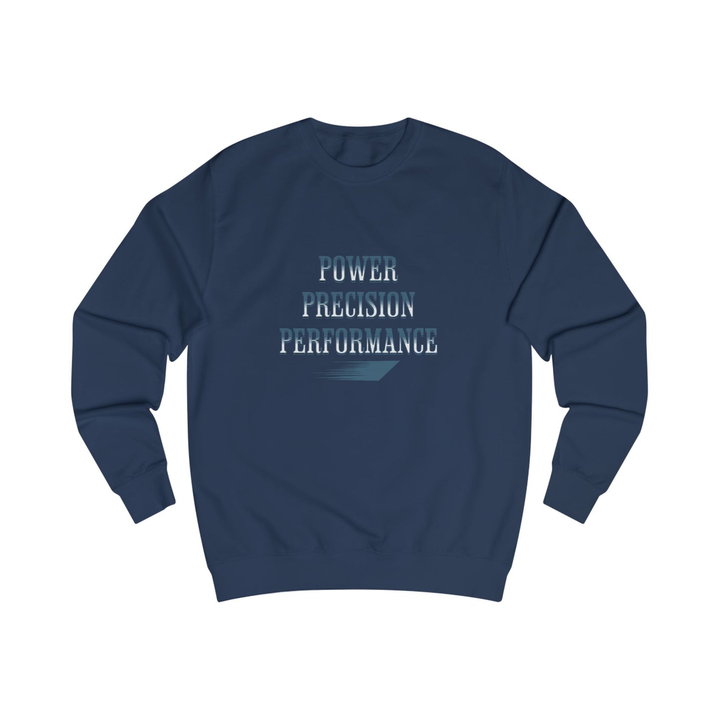 Power, Precision, Performance Crewneck Sweatshirt