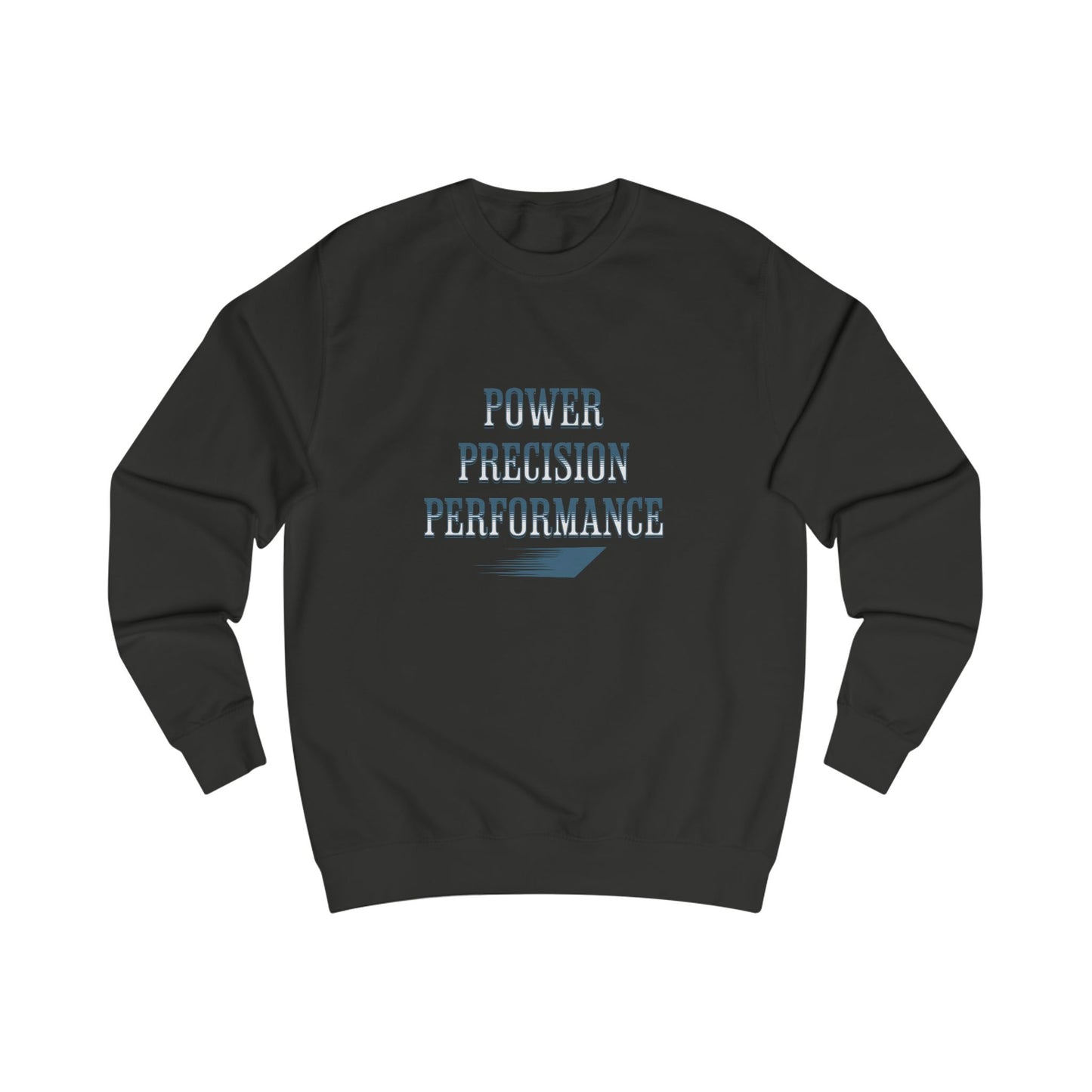 Power, Precision, Performance Crewneck Sweatshirt