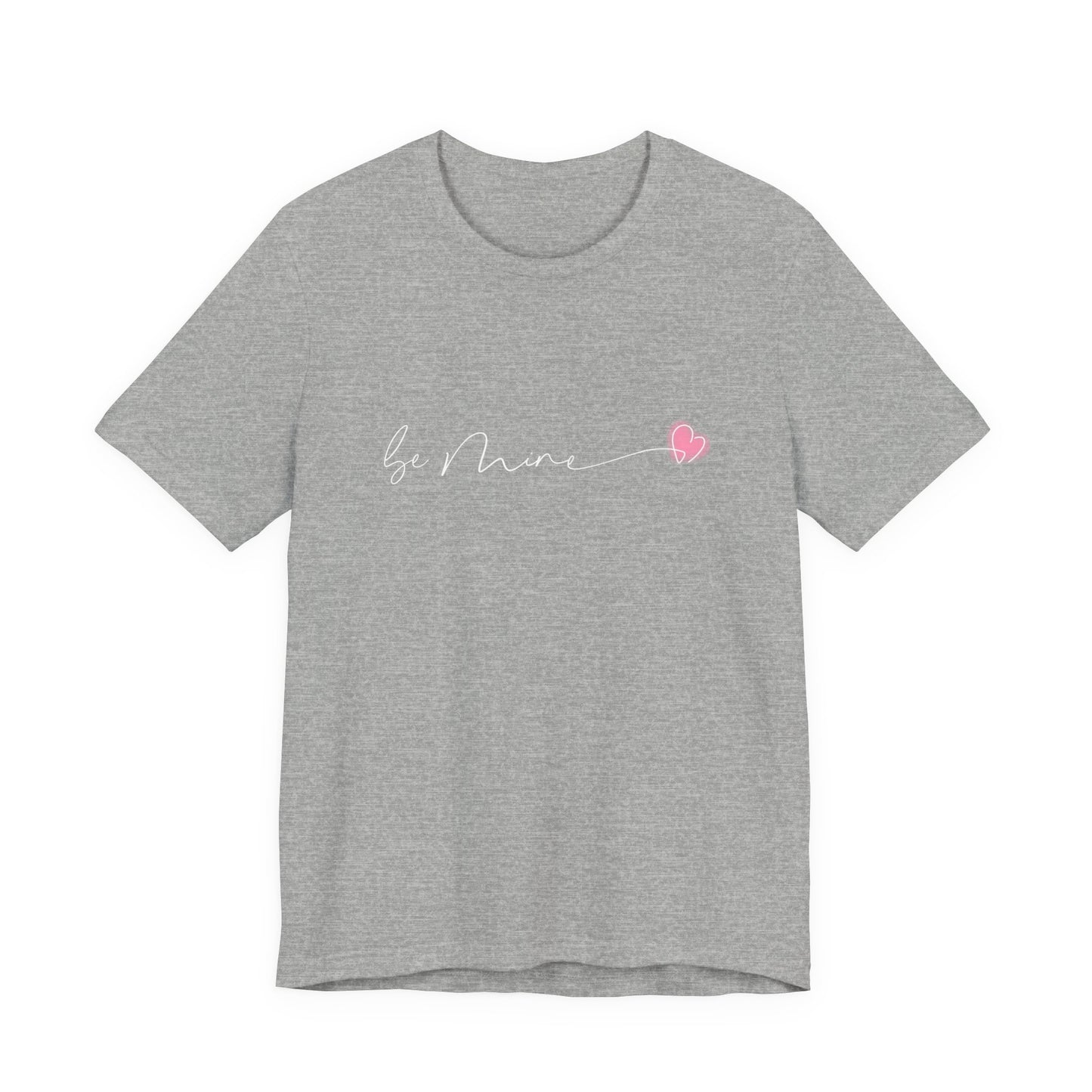 Be Mine Pink Heart T‑Shirt