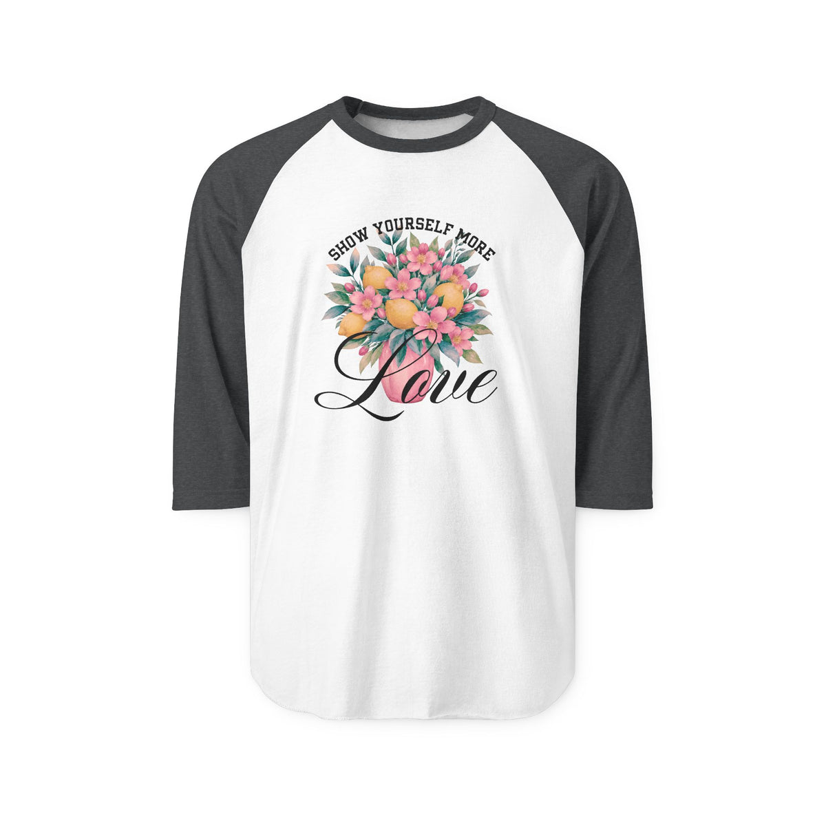 Show Yourself More Love Baseball Tee