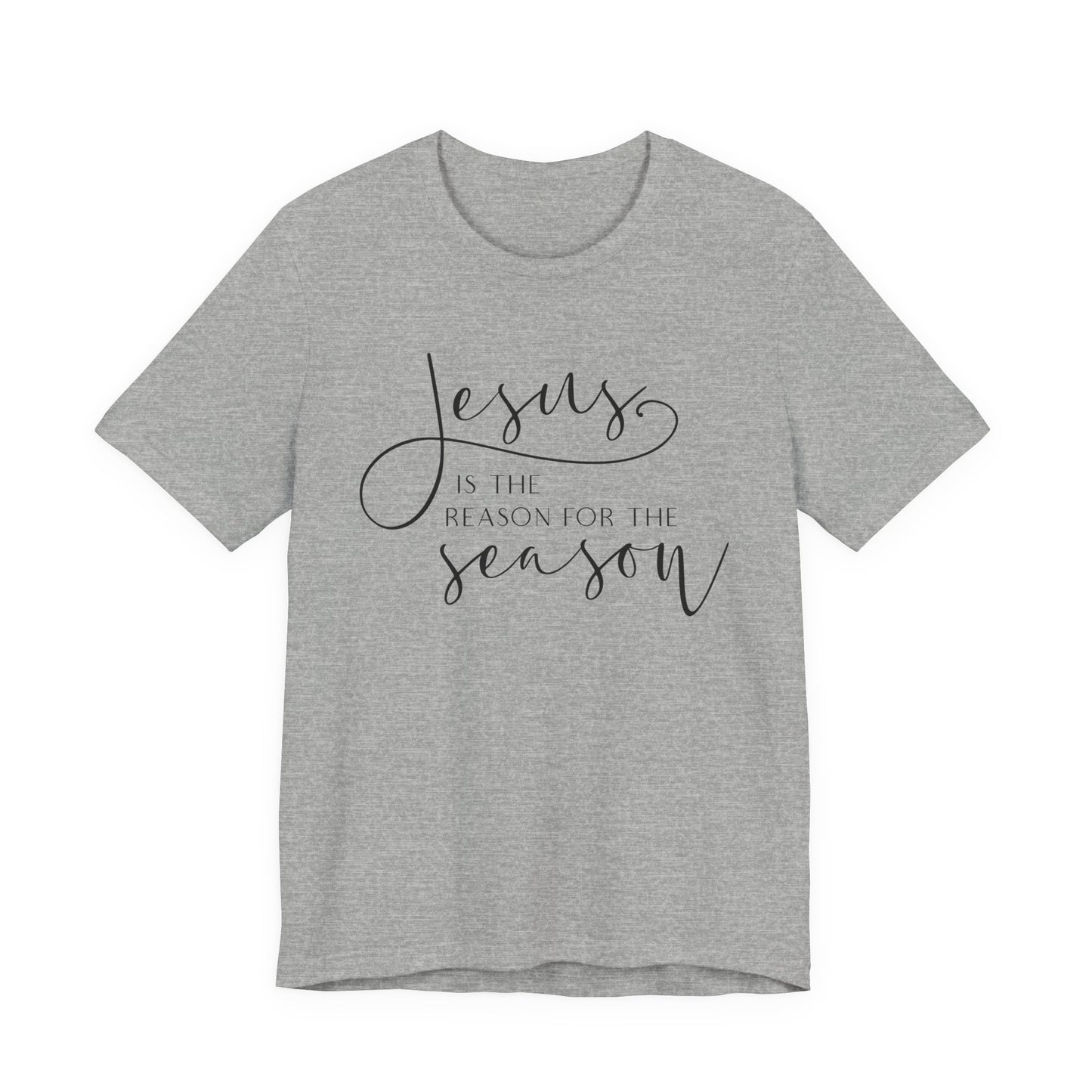 Jesus Is The Reason T-Shirt