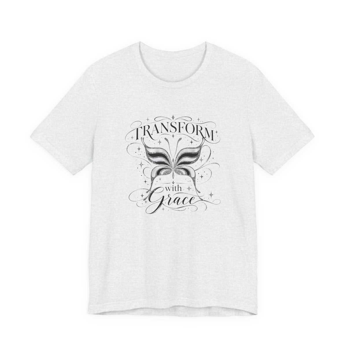 Transform With Grace T‑Shirt