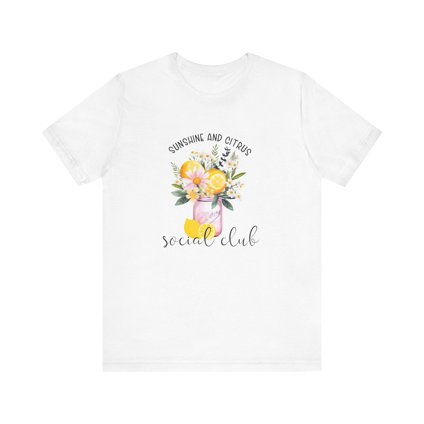Sunshine And Citrus Social Club T-Shirt