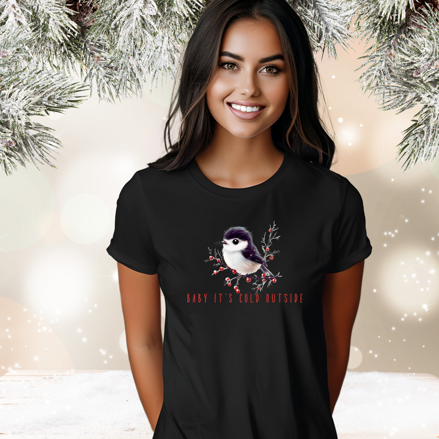 Baby It's Cold Outside T-Shirt