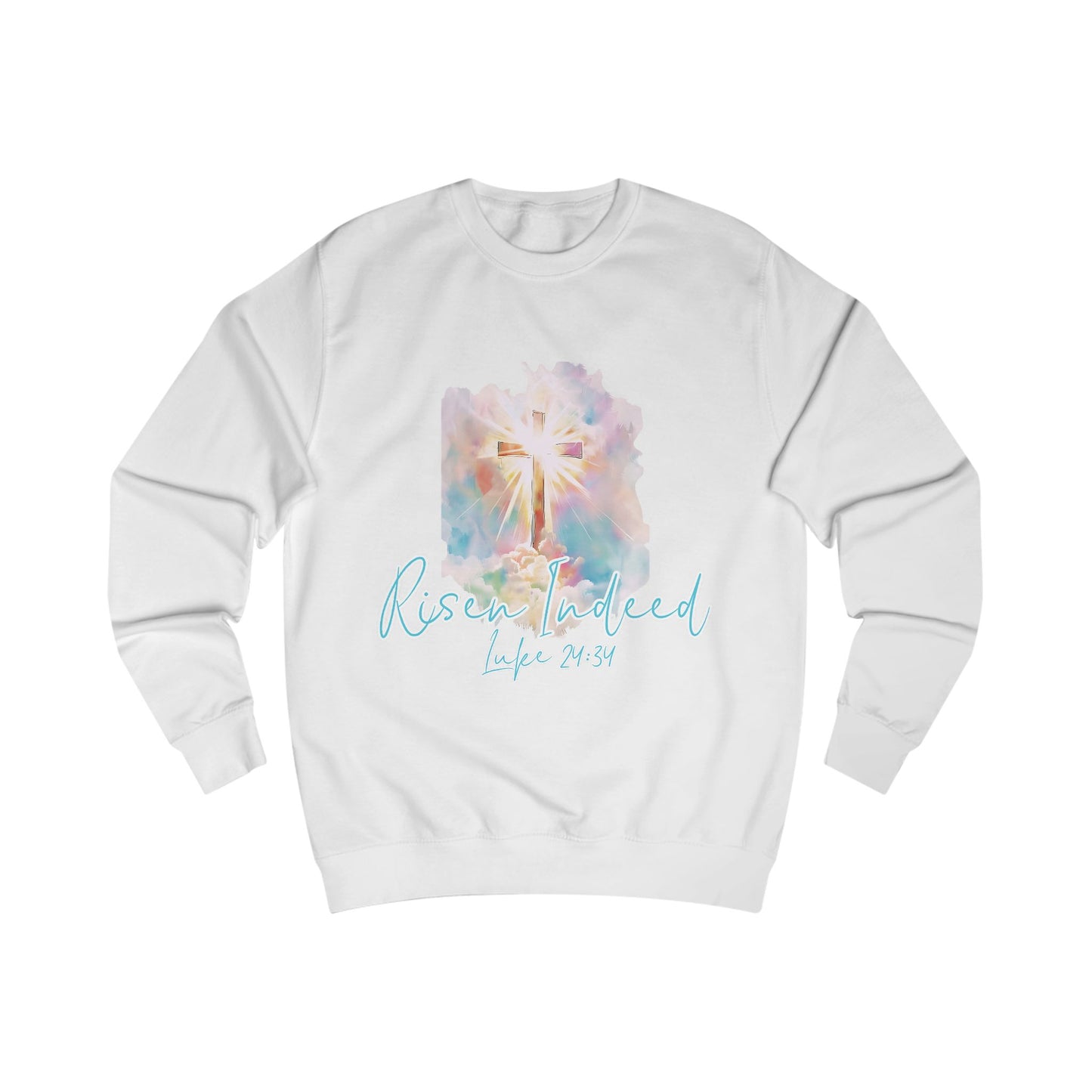 Risen Indeed Luke 24:34 Crewneck Sweatshirt