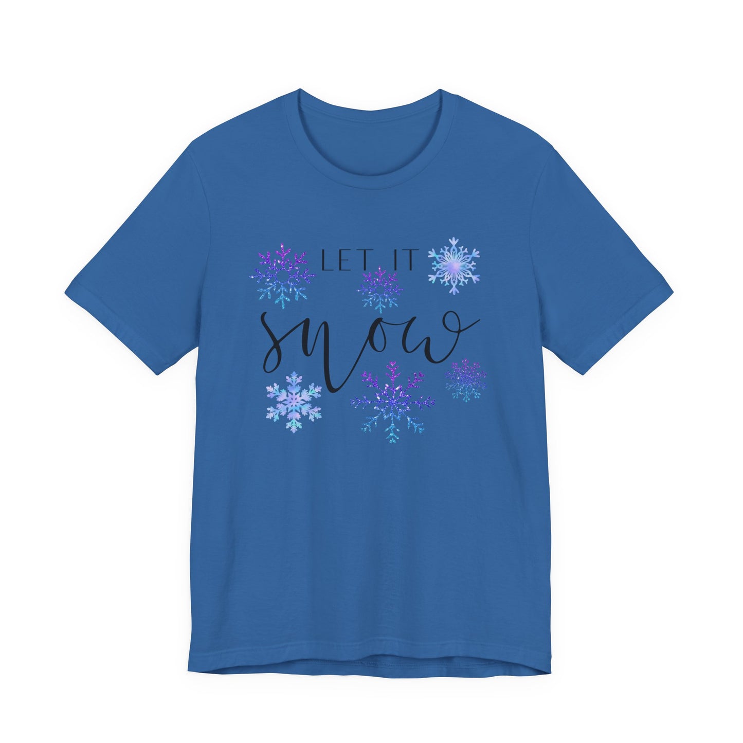 Let It Snow T-Shirt