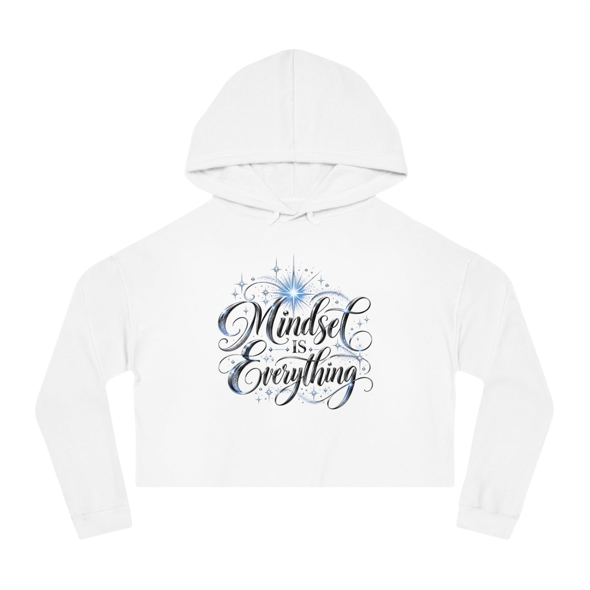 Mindset Is Everything Crop Hoodie