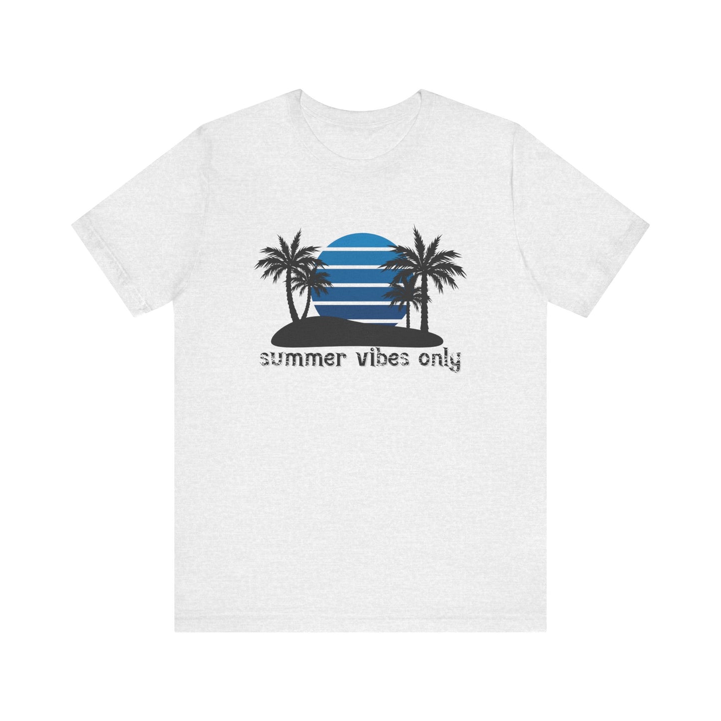 Summer Vibes Only T-Shirt