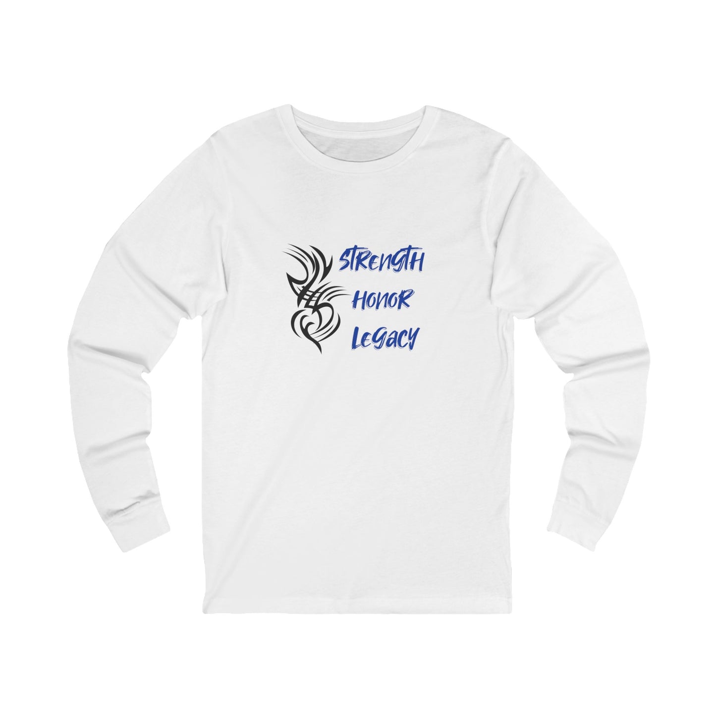 Strength, Honor, Legacy Long Sleeve Tee