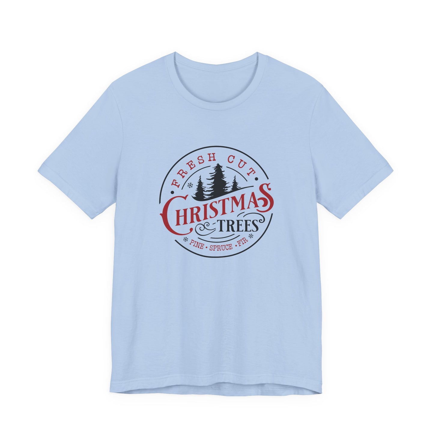 Fresh Cut Christmas Trees T-Shirt