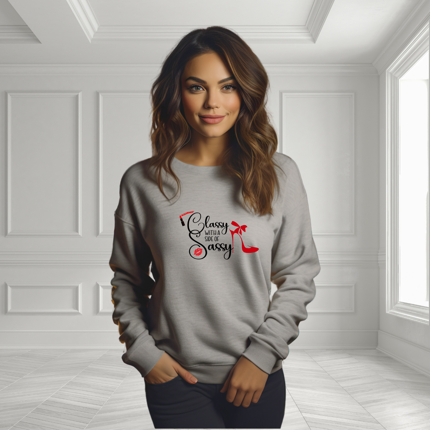 Classy With A Side Of Sassy Crewneck Sweatshirt