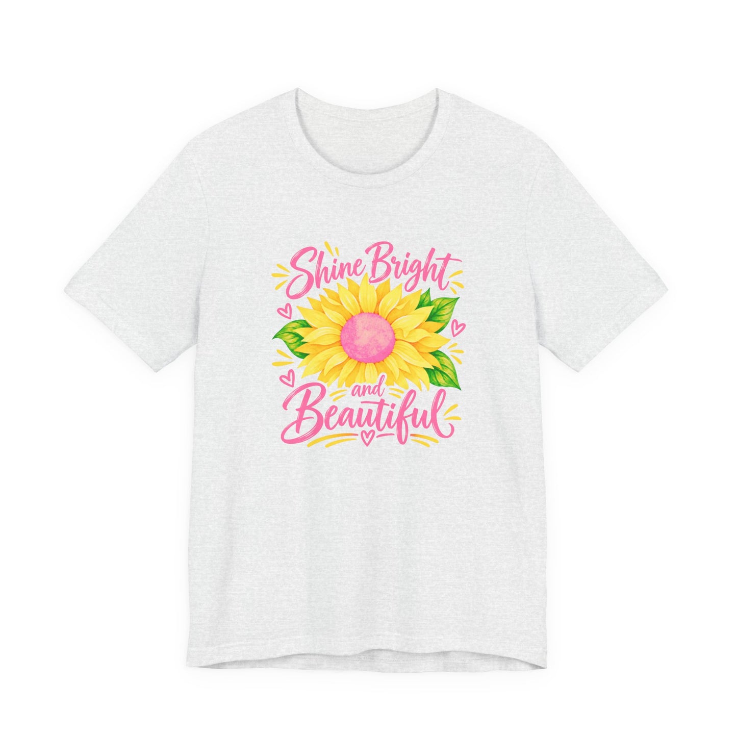 Shine Bright And Beautiful T-Shirt