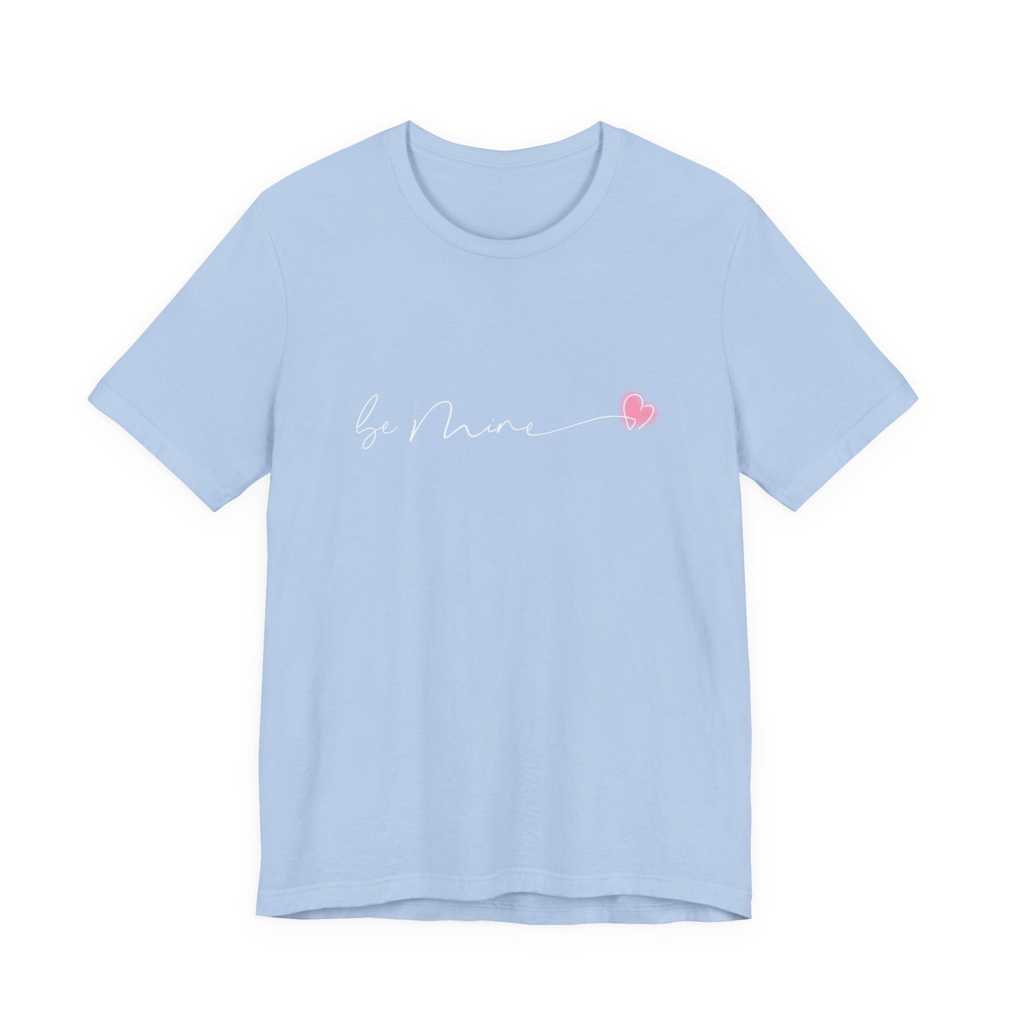 Be Mine Pink Heart T‑Shirt