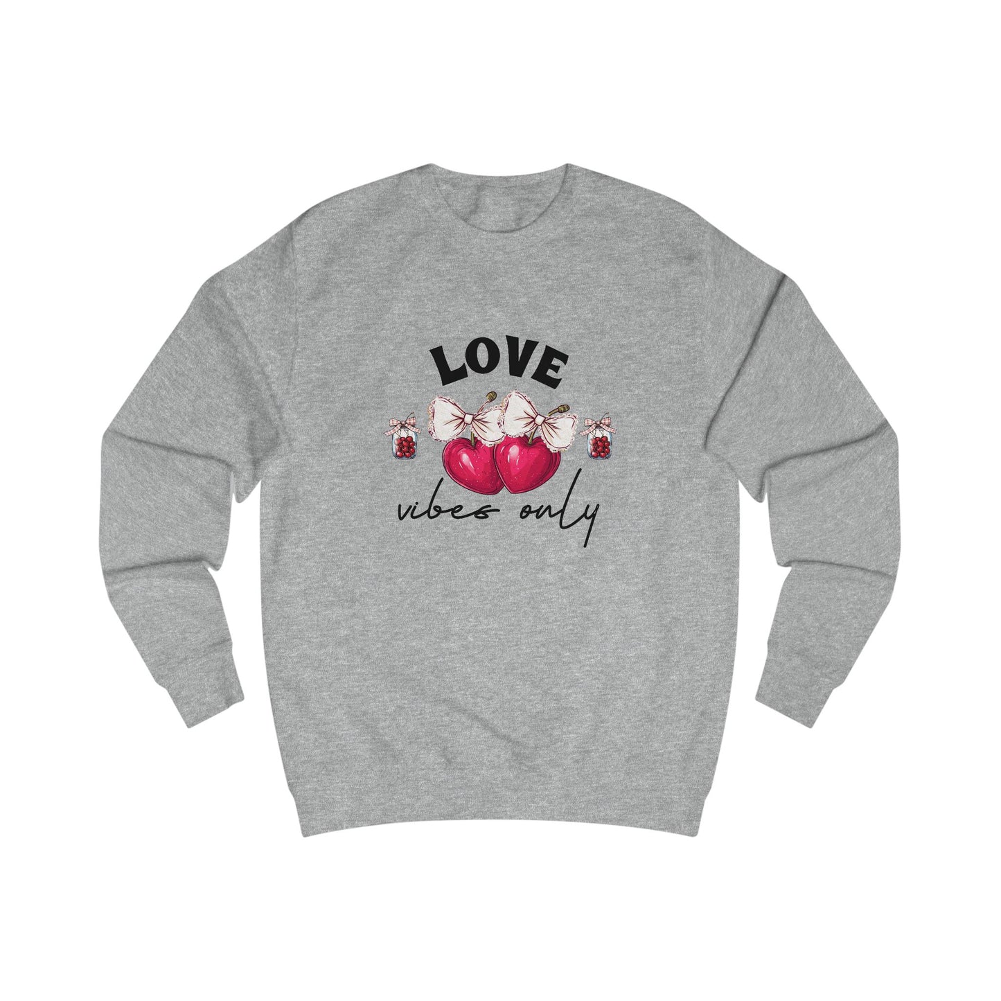 Love Vibes Only Crewneck Sweatshirt