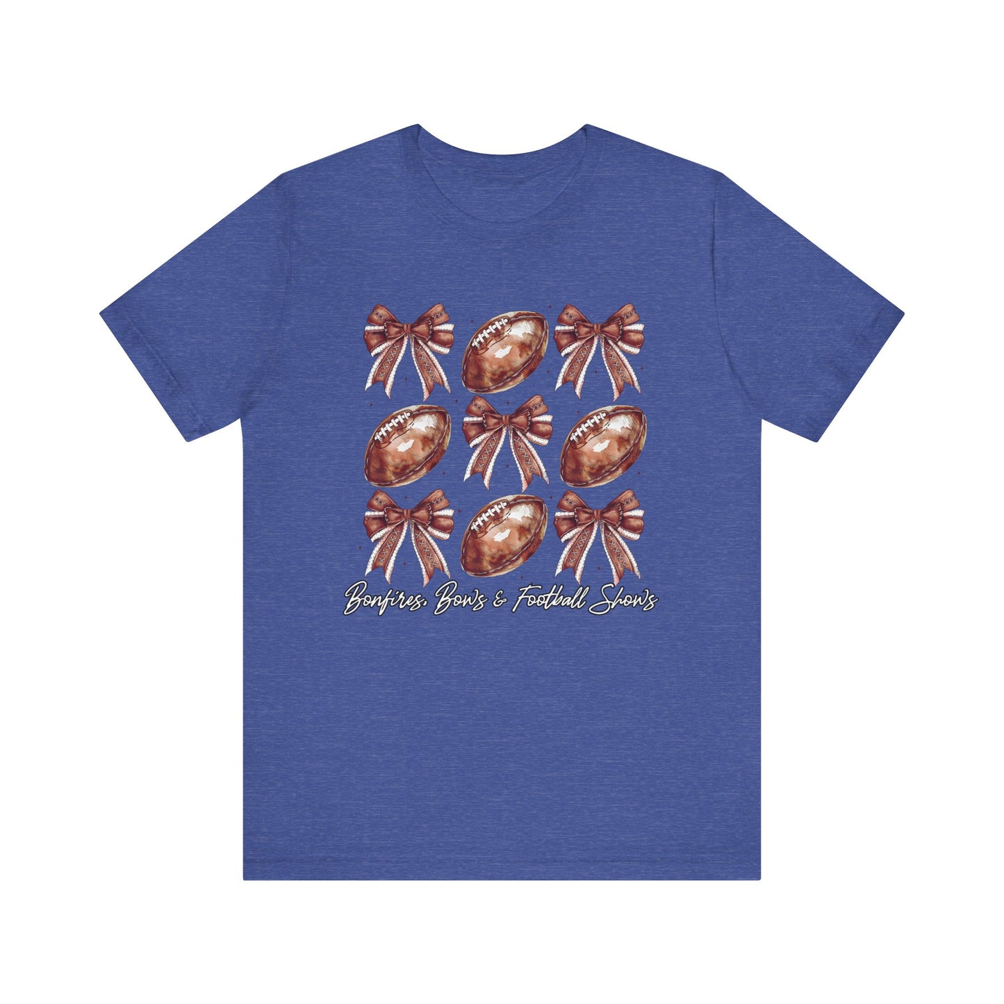 Bonfires, Bows, & Football Shows T-Shirt