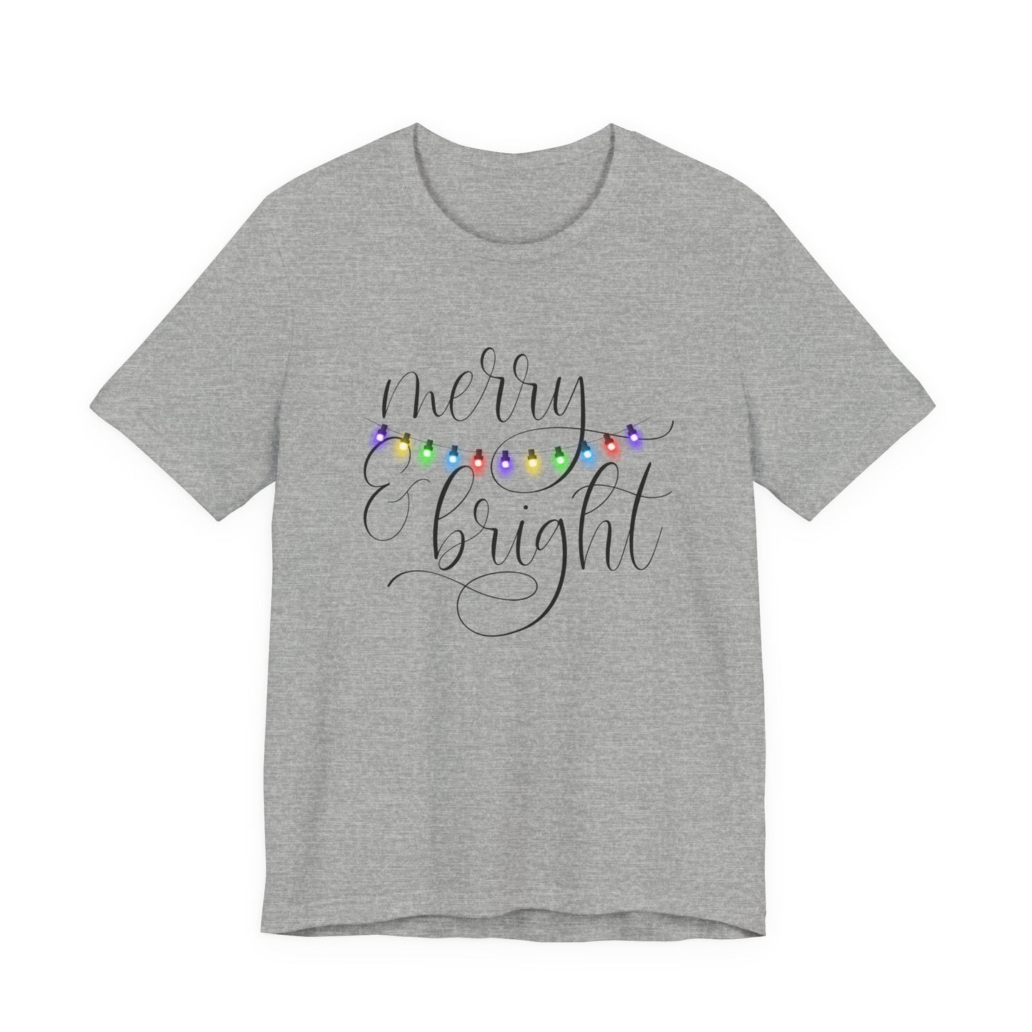 Merry & Bright T-Shirt