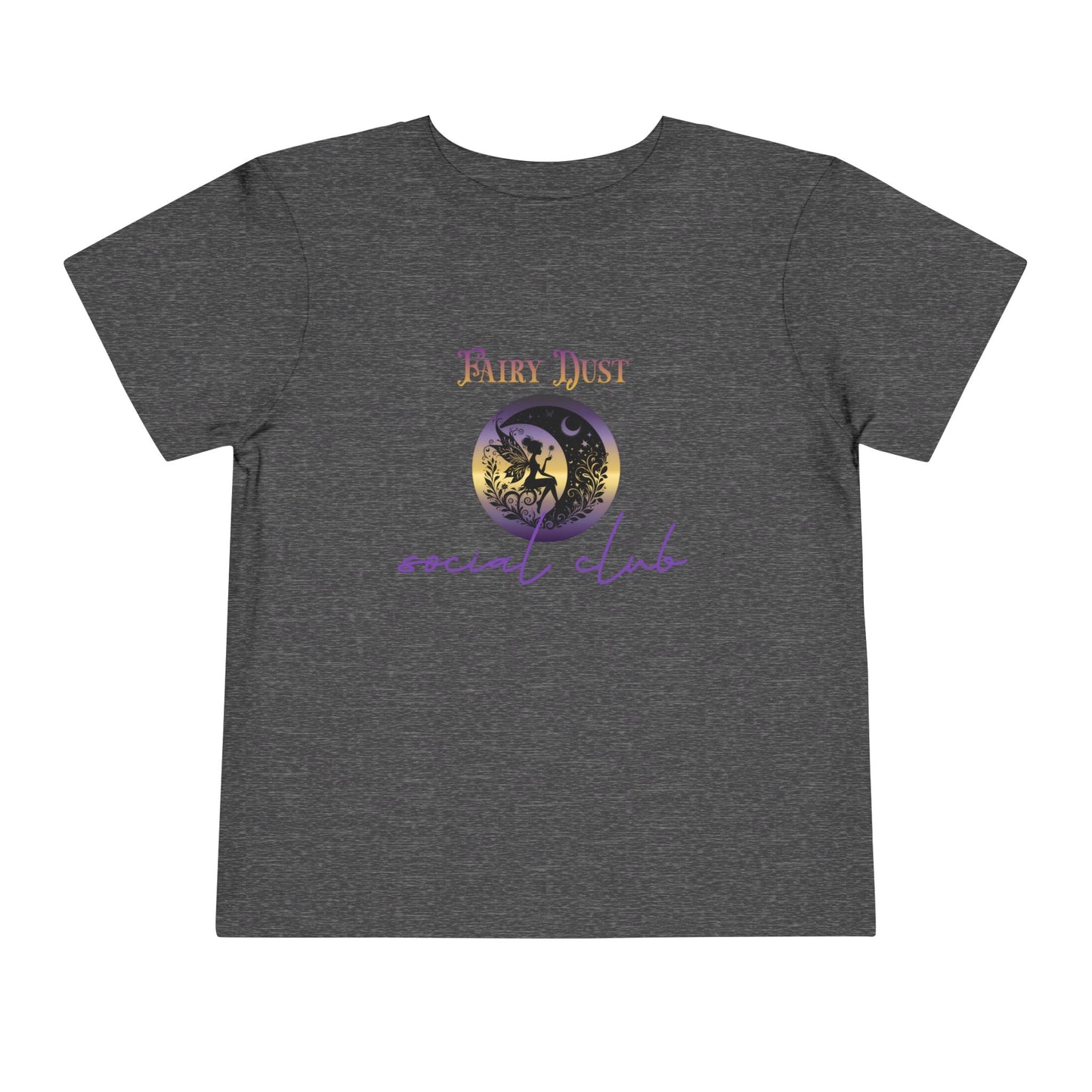 Fairy Dust Social Club Toddler T-Shirt