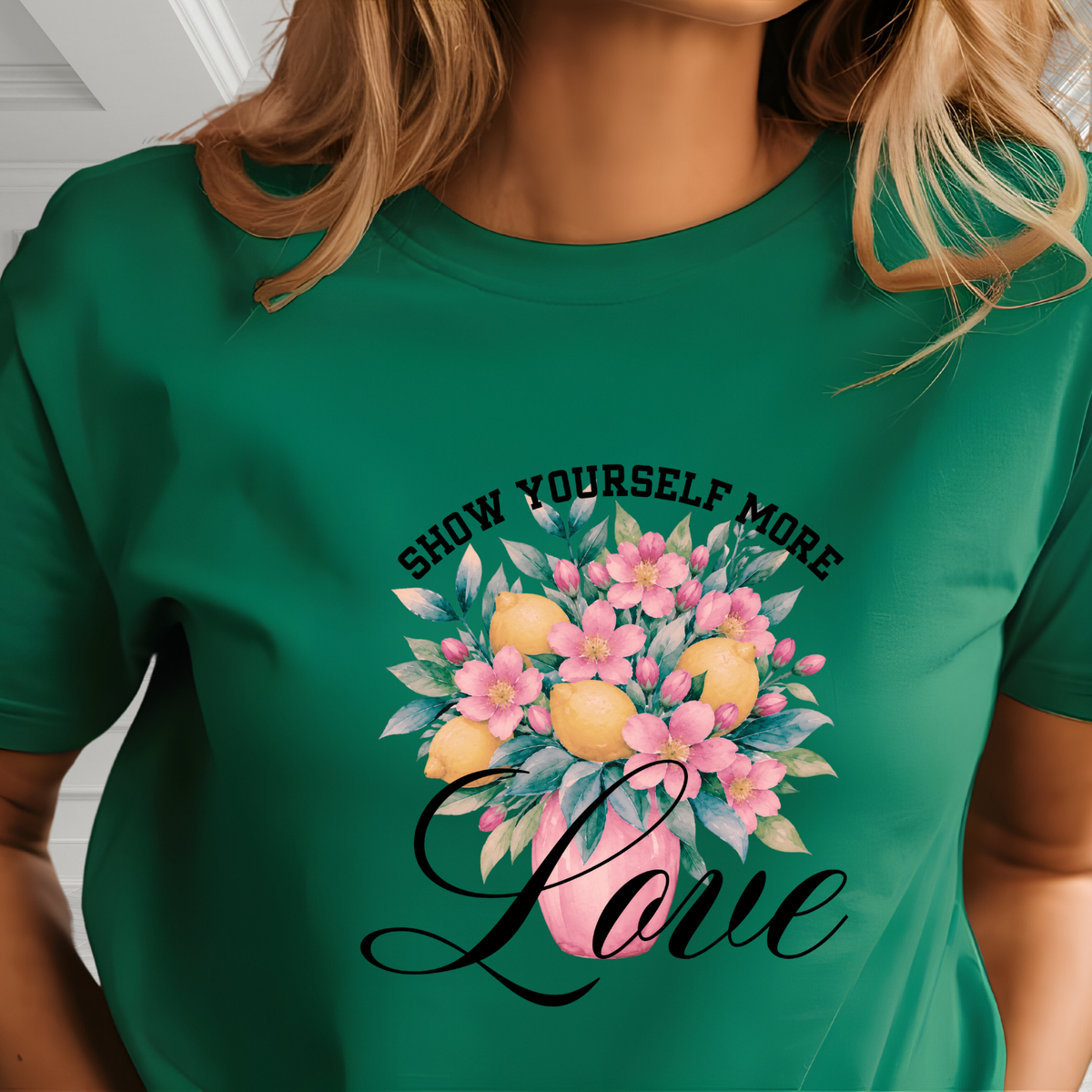 Show Yourself More Love T‑Shirt