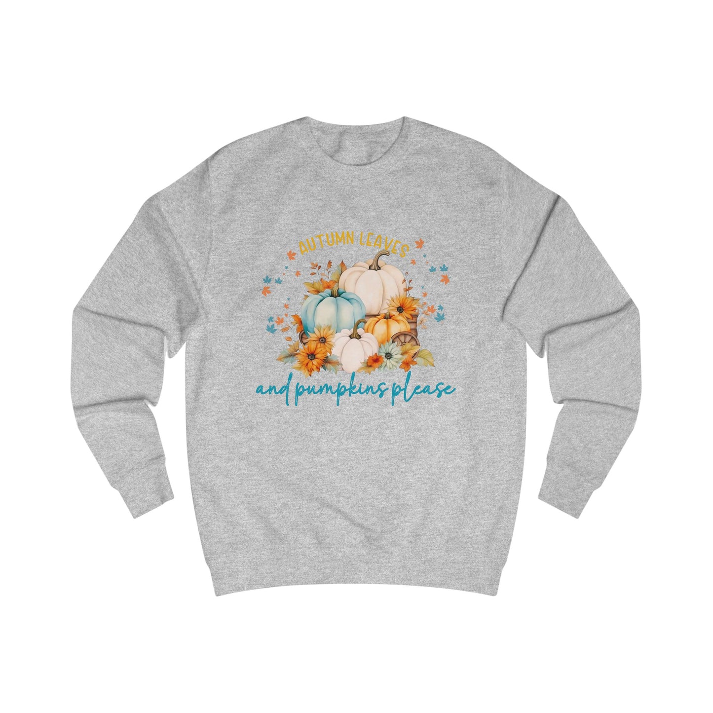 Autumn Leaves & Pumpkins Please Crewneck Sweatshirt