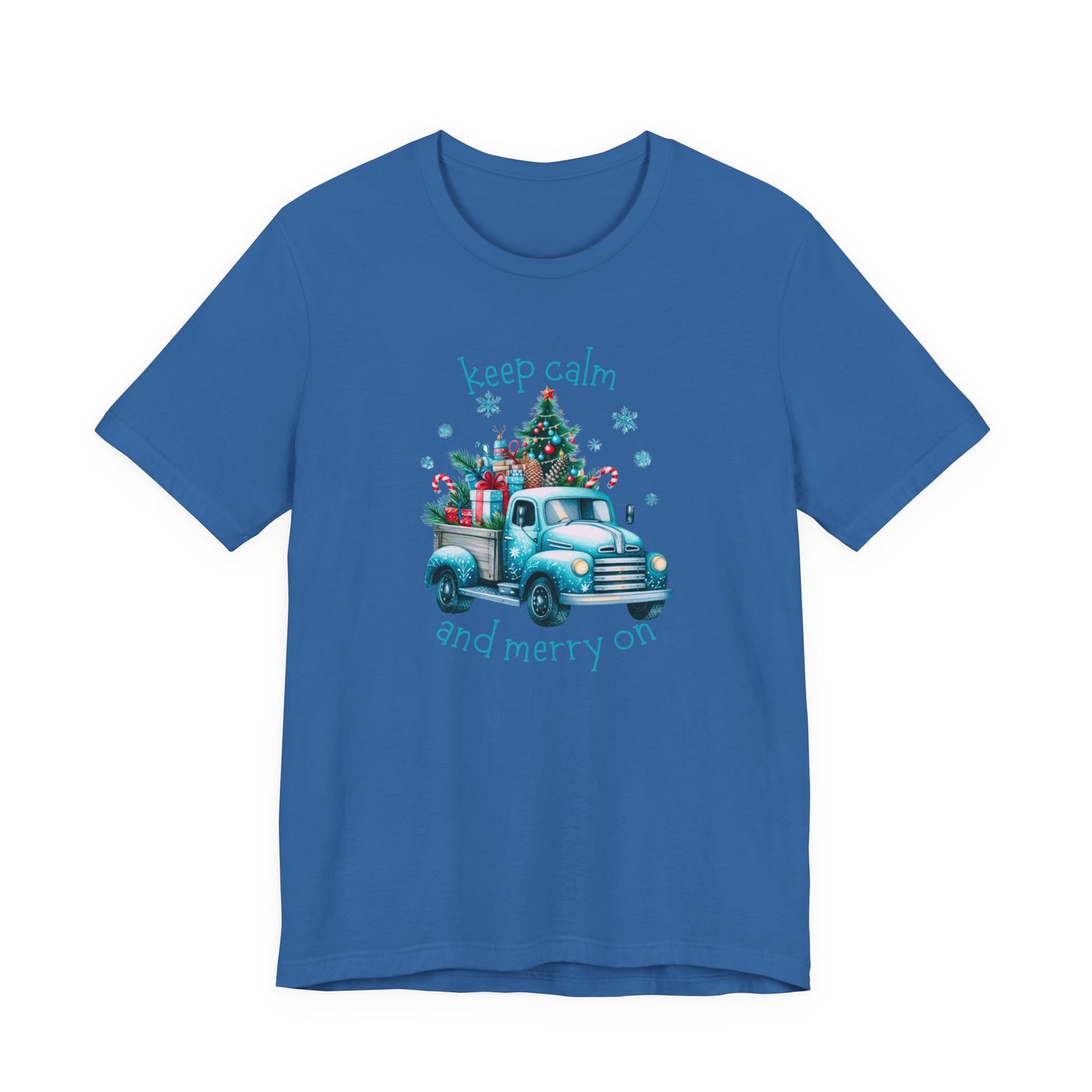 Keep Calm And Merry On T-Shirt