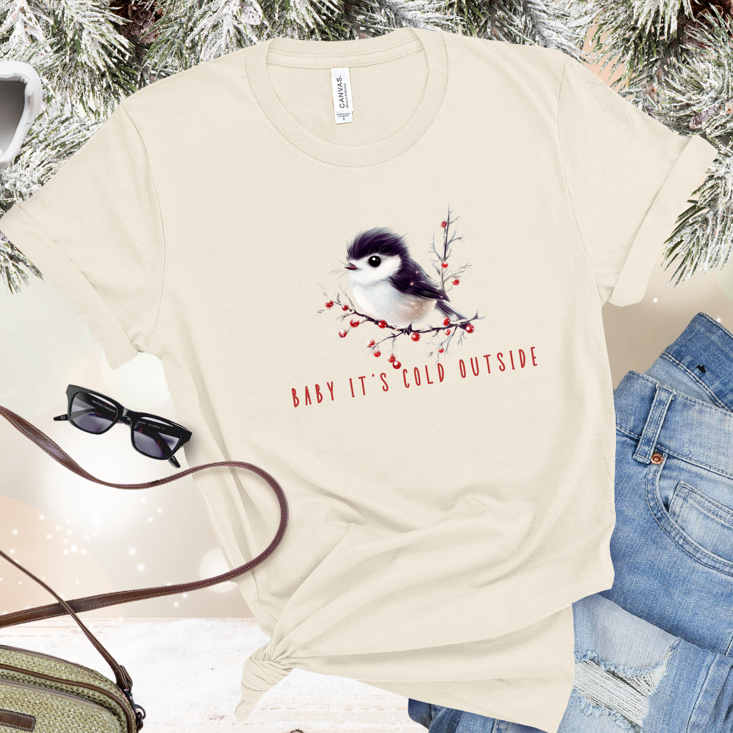 Baby It's Cold Outside T-Shirt