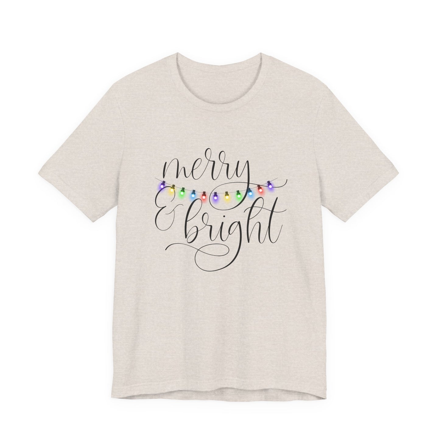Merry & Bright T-Shirt