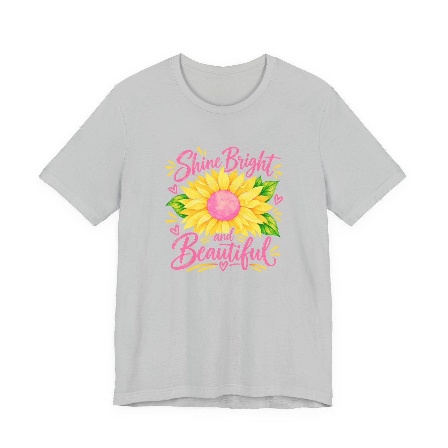 Shine Bright And Beautiful T-Shirt