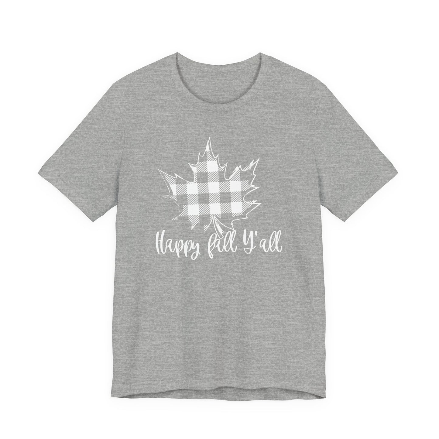 Happy Fall Y'all T-Shirt