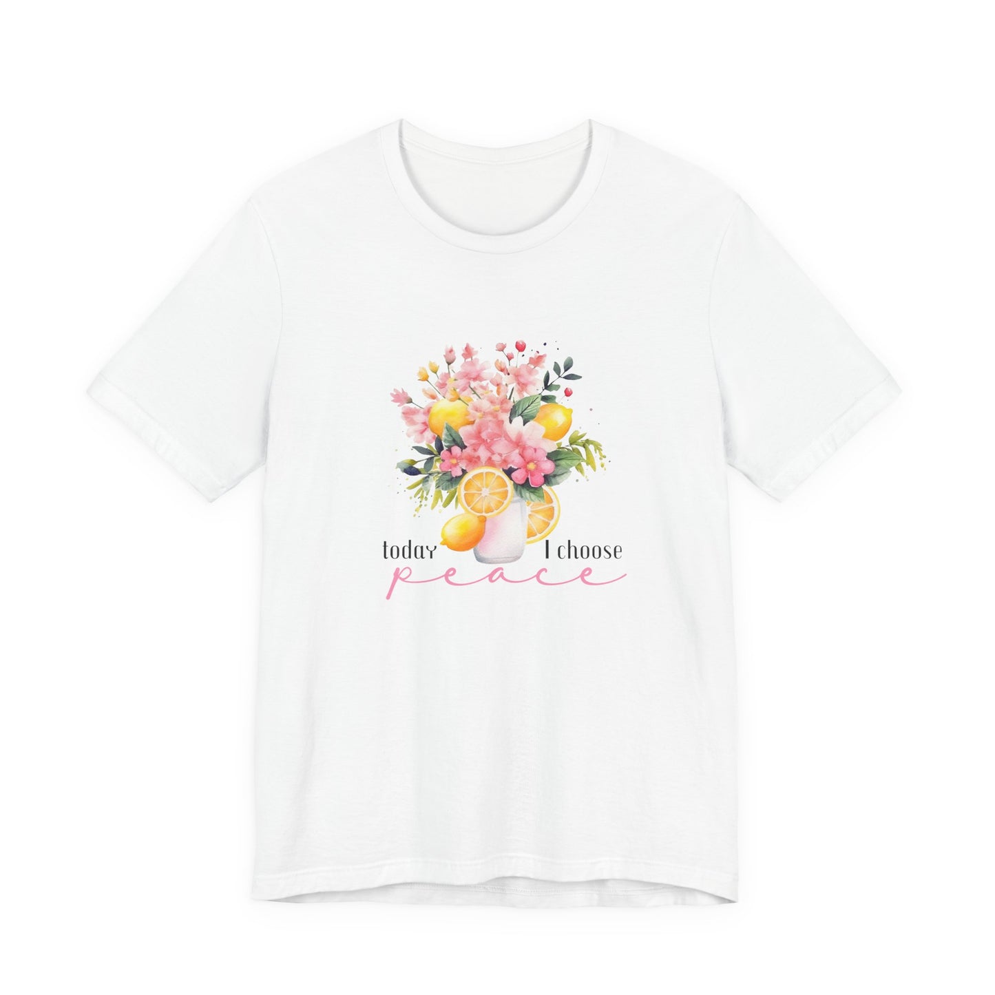 Today I Choose Peace T-Shirt