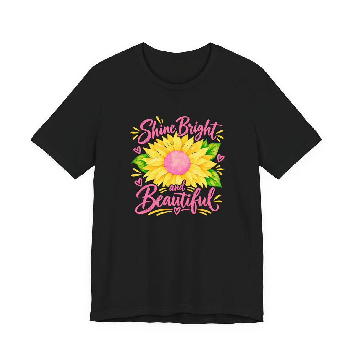 Shine Bright And Beautiful T-Shirt