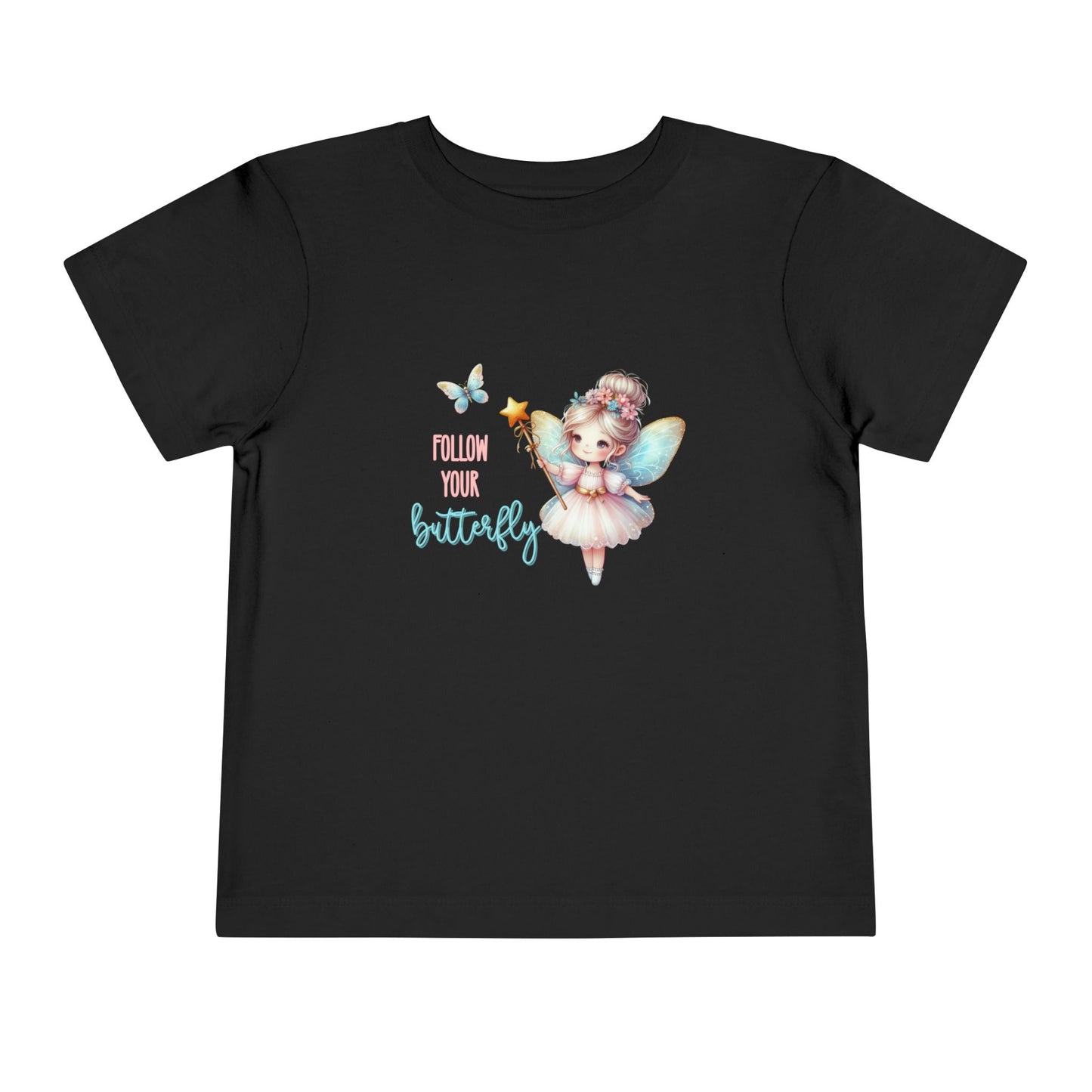 Follow Your Butterfly Toddler T-Shirt