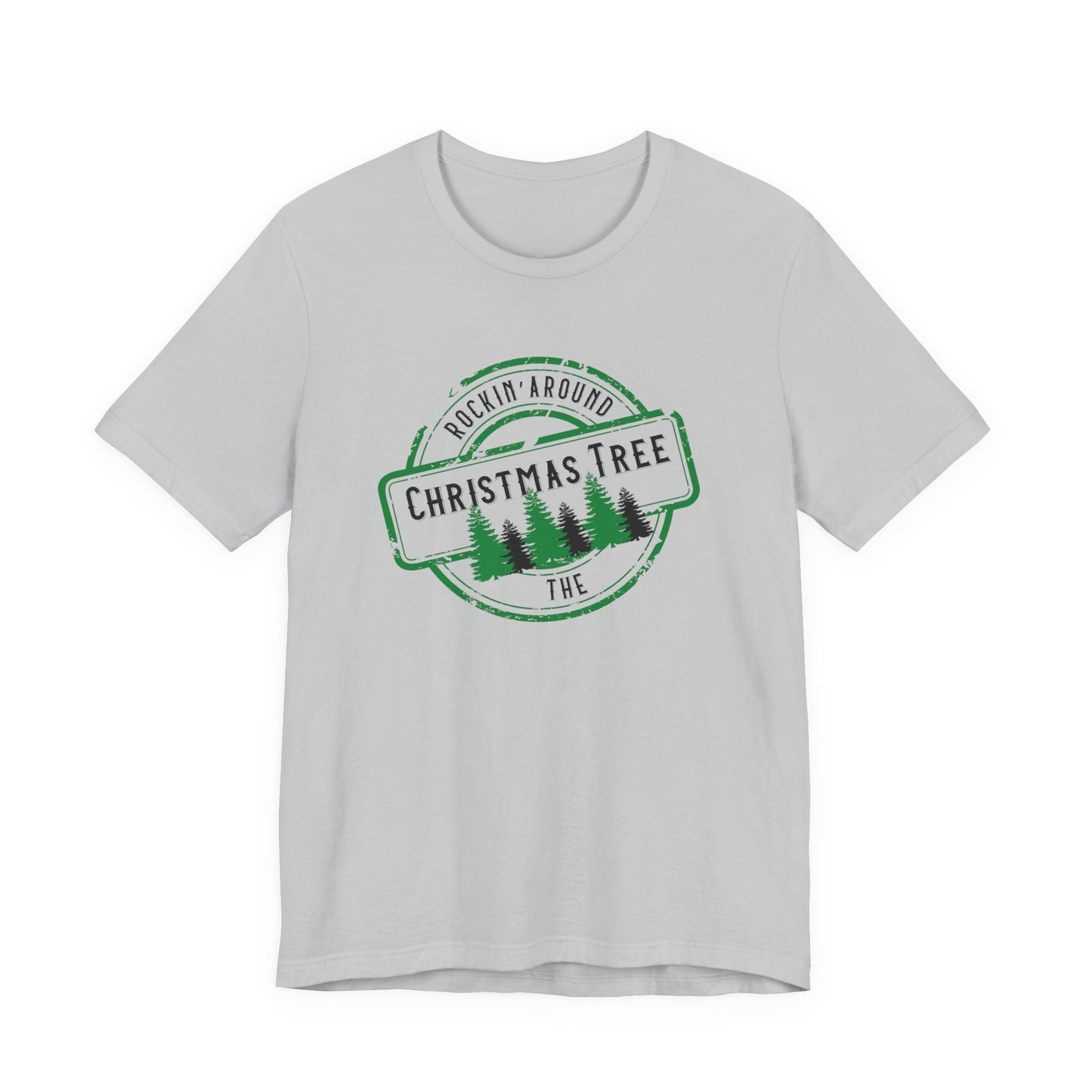 Rockin' Around The Christmas Tree T-Shirt