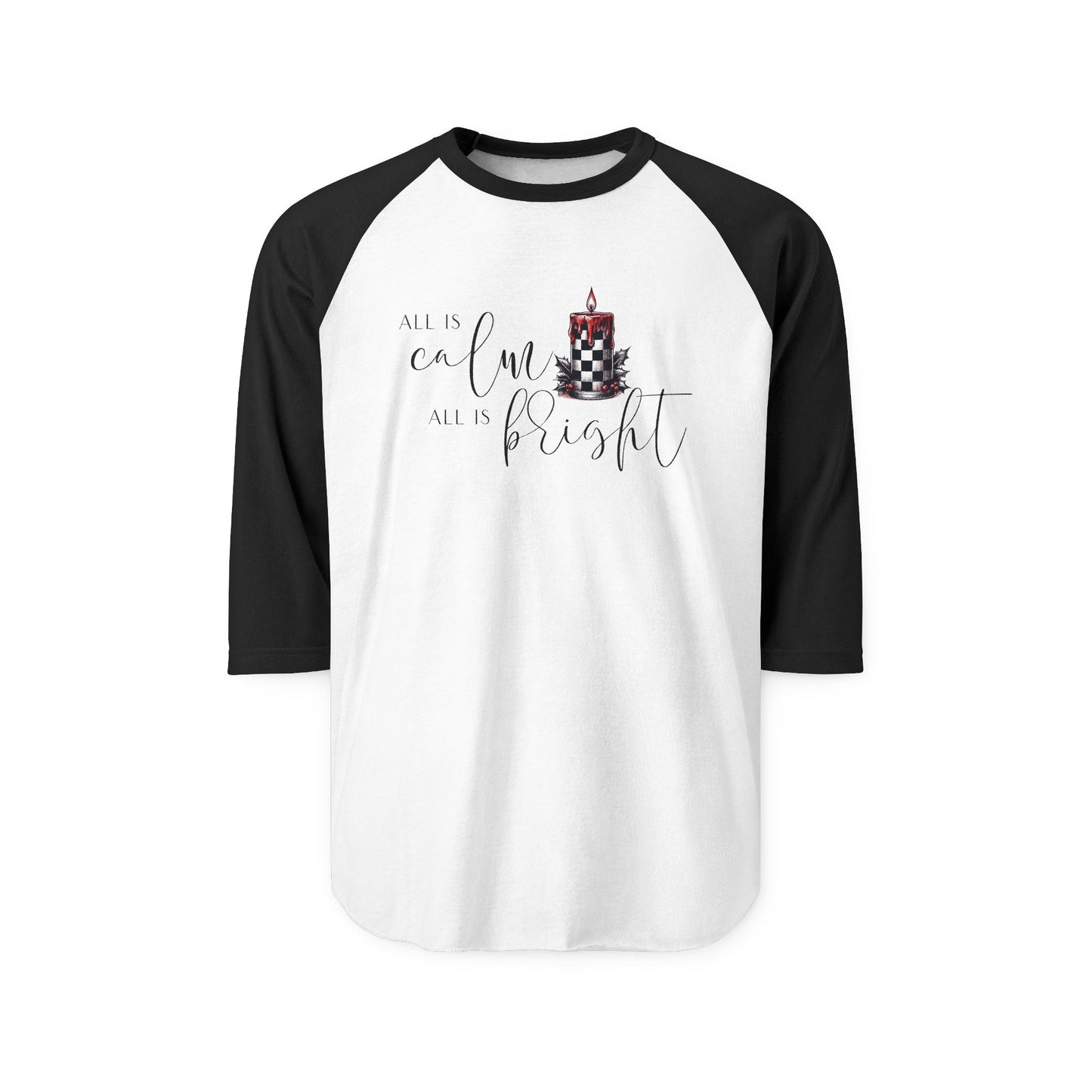 All Is Calm, All Is Bright Baseball Tee