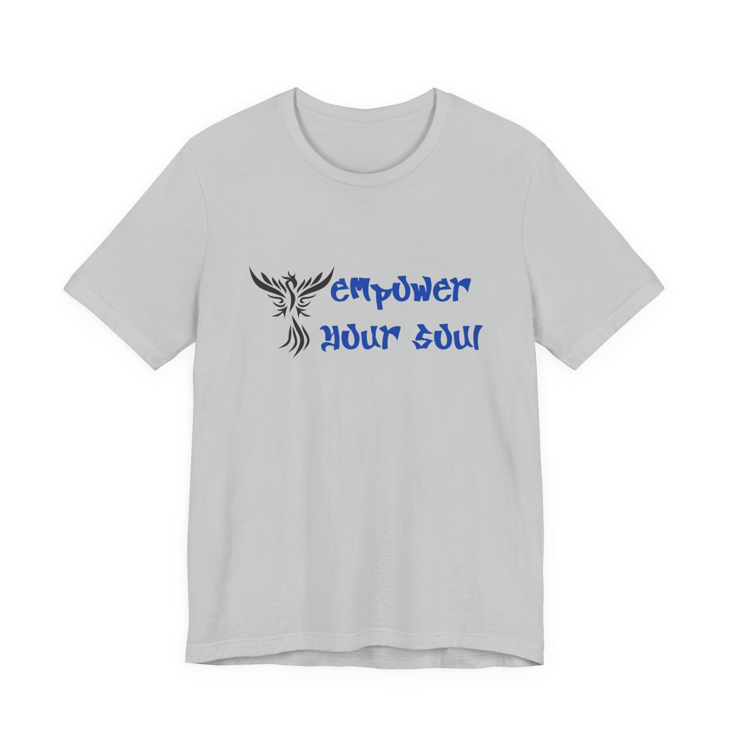 Empower Your Soul T‑Shirt