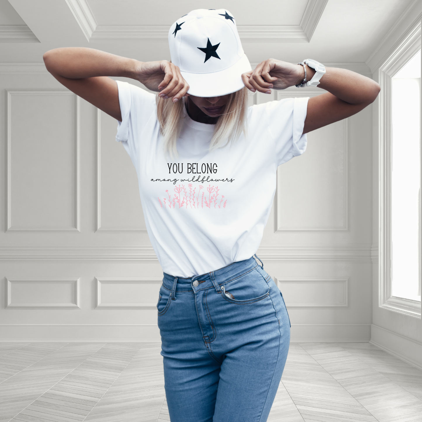 You Belong Among Wildflowers T-Shirt