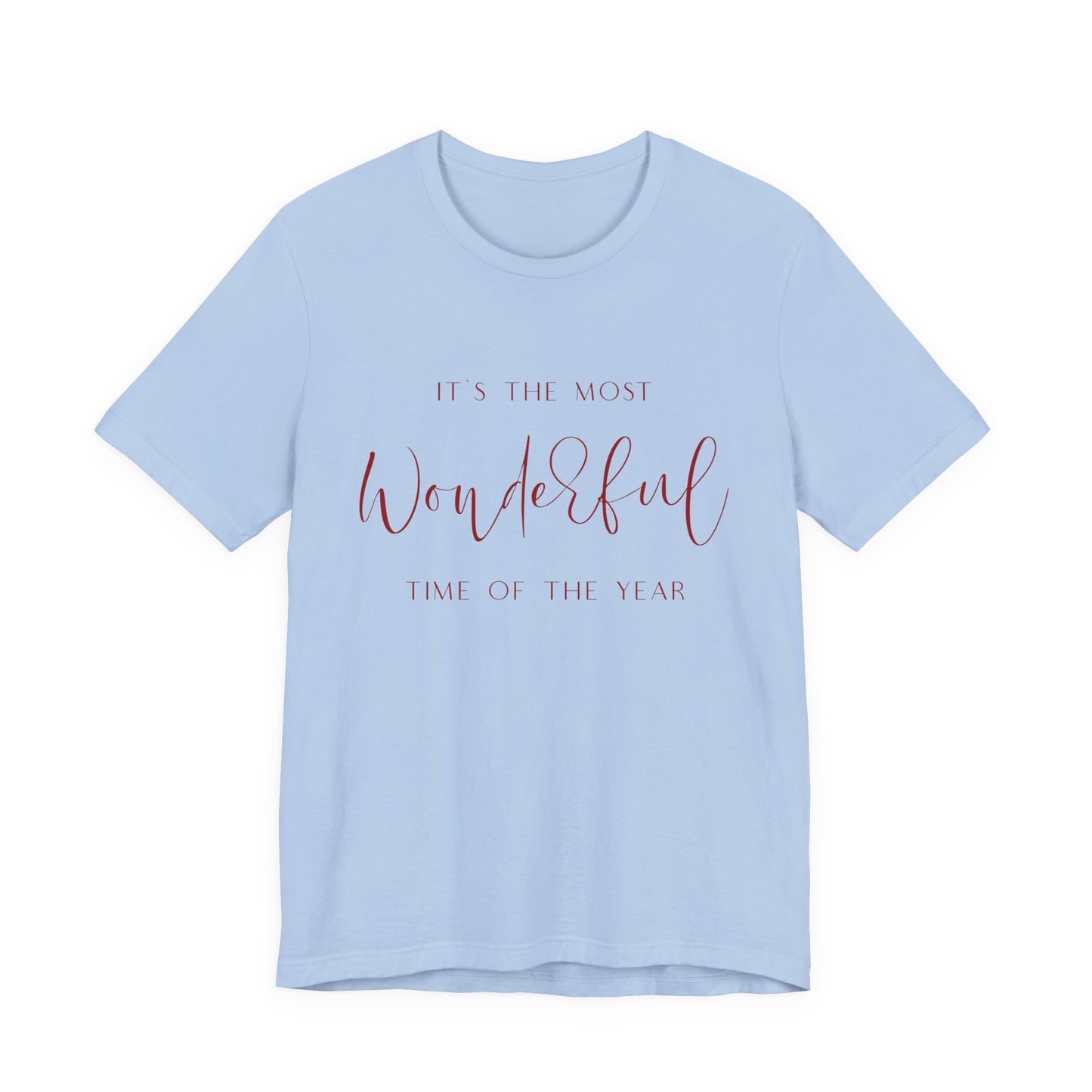 Most Wonderful Time Of The Year T-Shirt