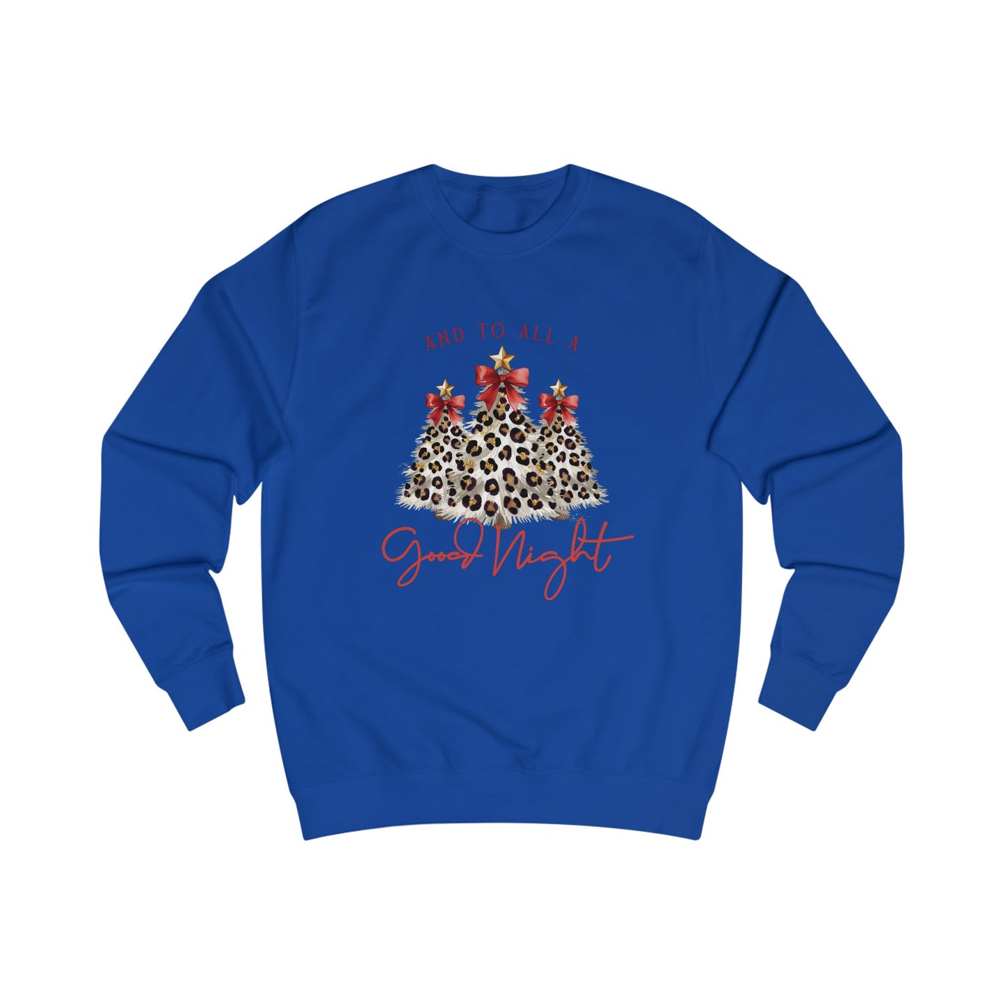 And To All A Good Night Crewneck Sweatshirt