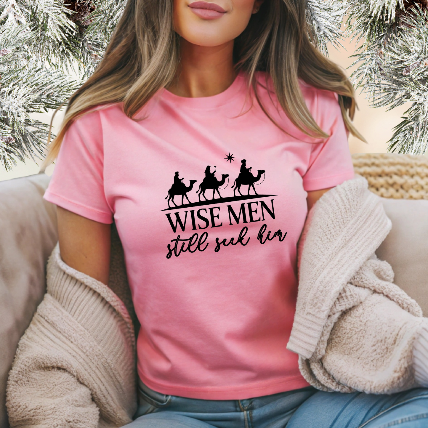 Wise Men Still Seek Him T-Shirt