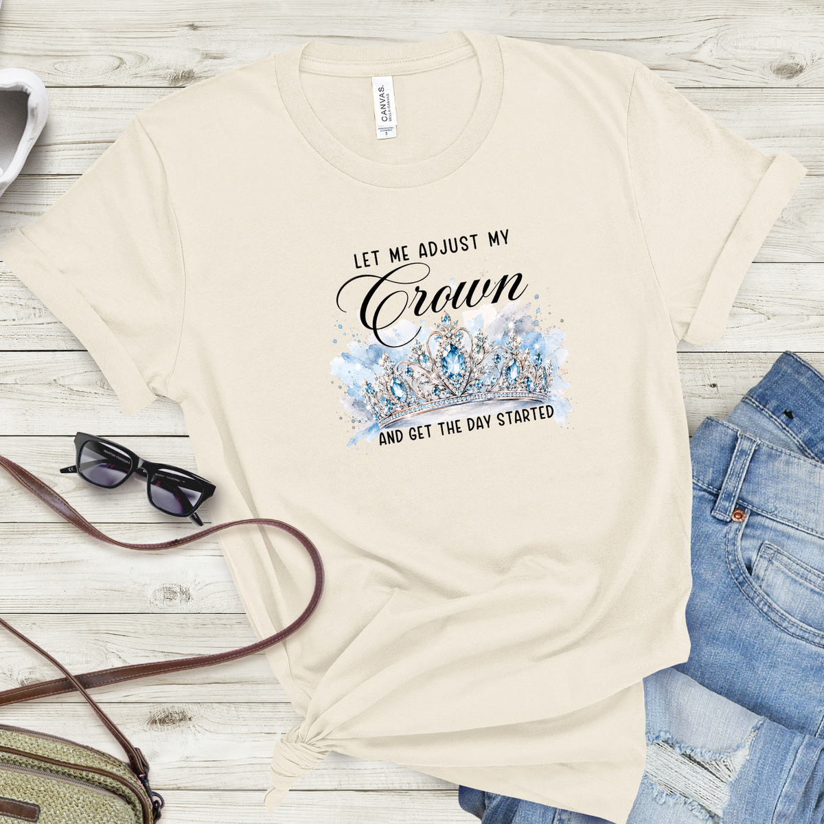 Let Me Adjust My Crown T‑Shirt