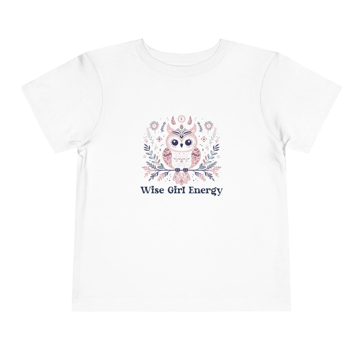 Wise Girl Energy Toddler T-Shirt