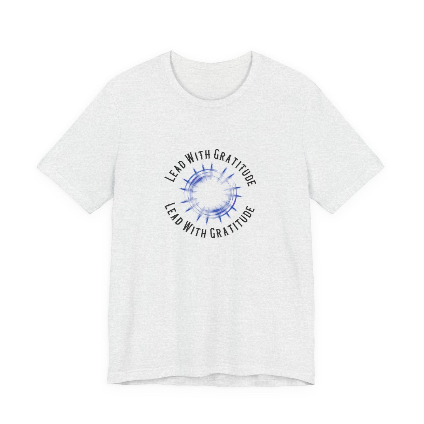 Lead With Gratitude T-Shirt