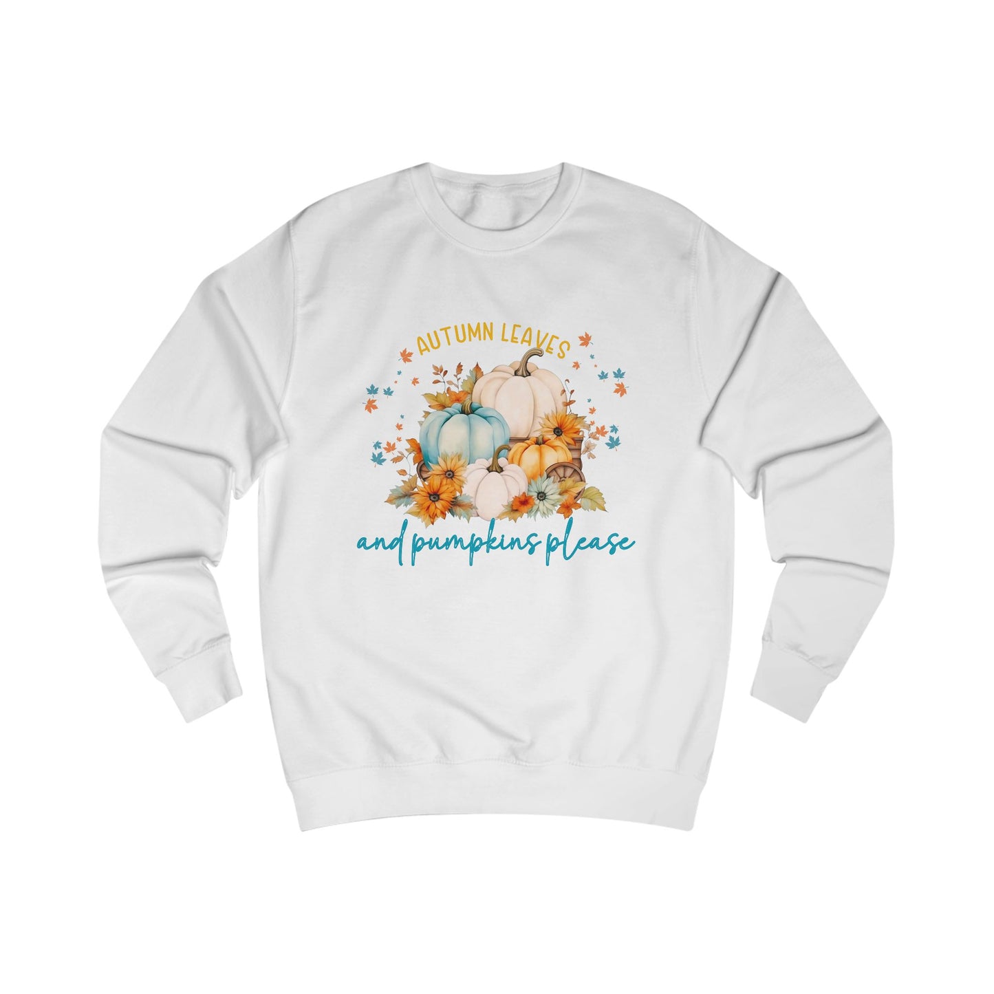 Autumn Leaves & Pumpkins Please Crewneck Sweatshirt