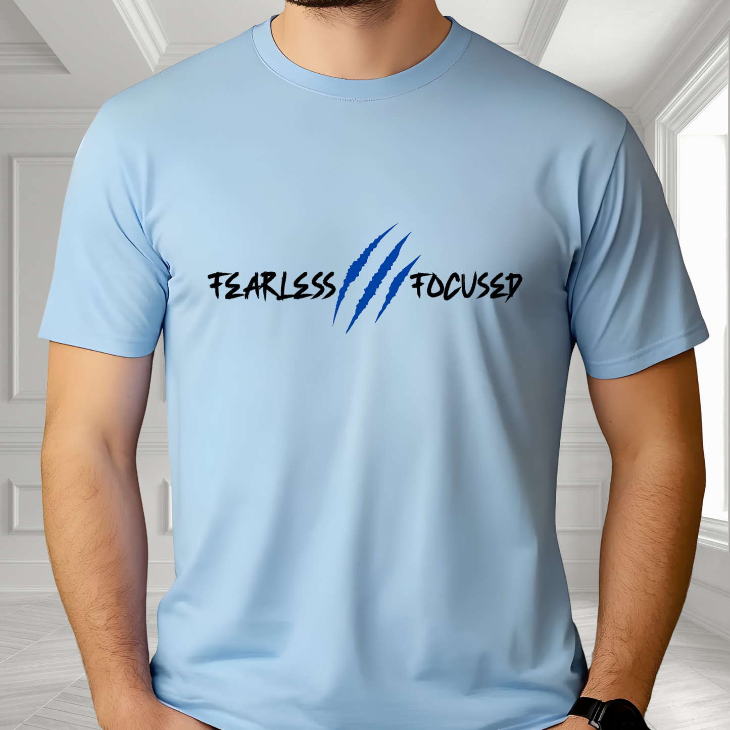 Fearless, Focused T‑Shirt