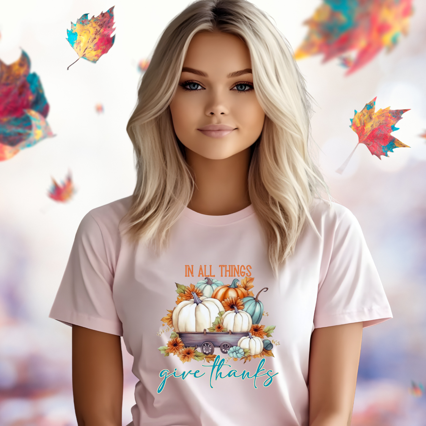In All Things Give Thanks T-Shirt