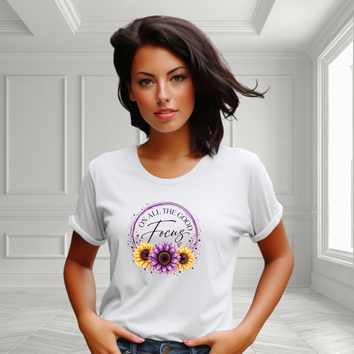 Focus On All The Good T-Shirt