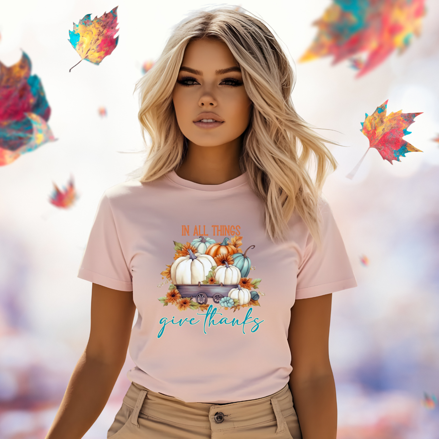 In All Things Give Thanks T-Shirt