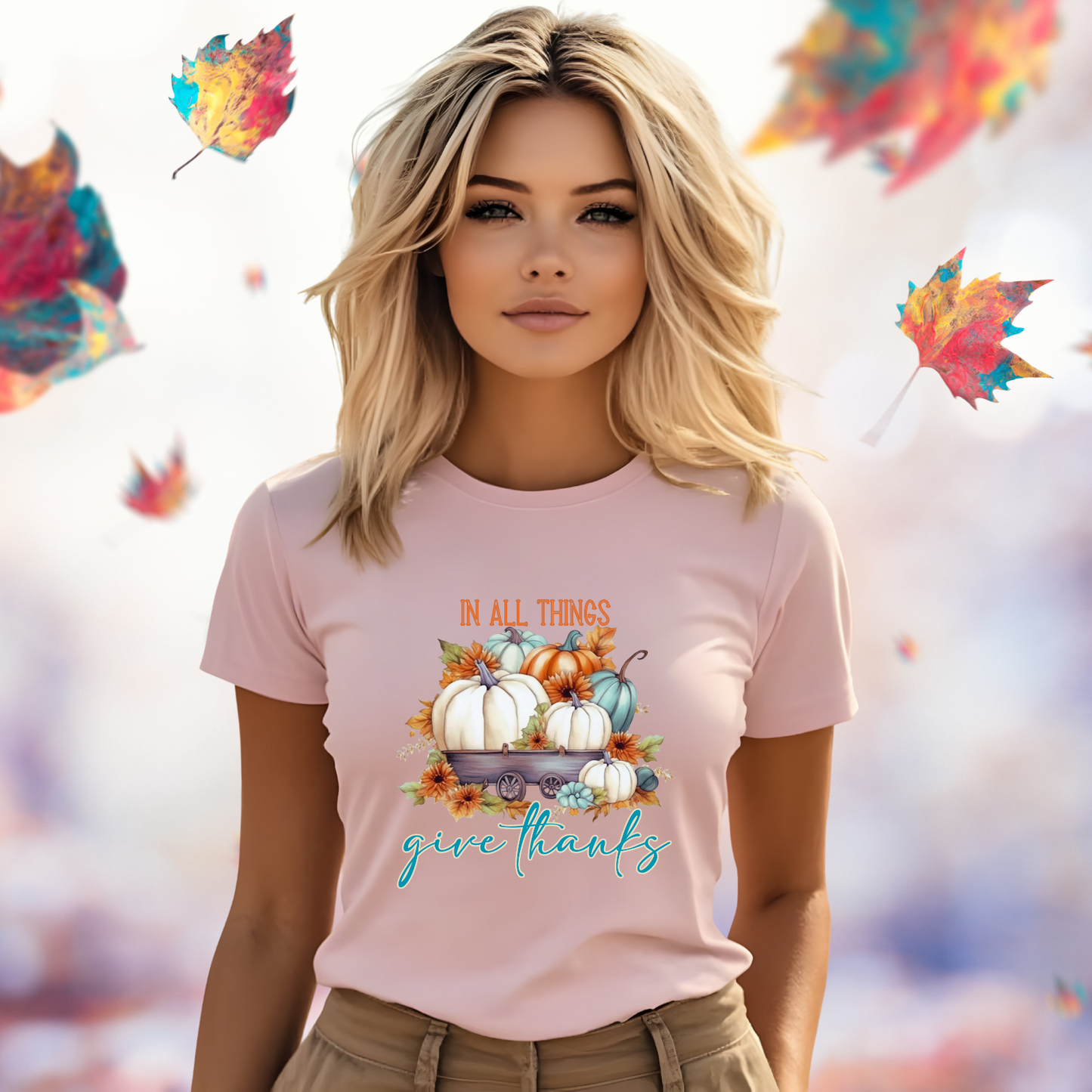 In All Things Give Thanks T-Shirt