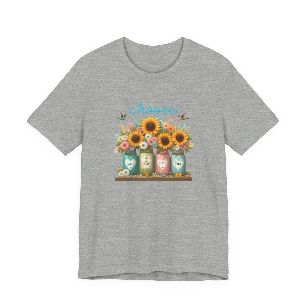 Choose Faith, Hope, Love, Joy T-Shirt