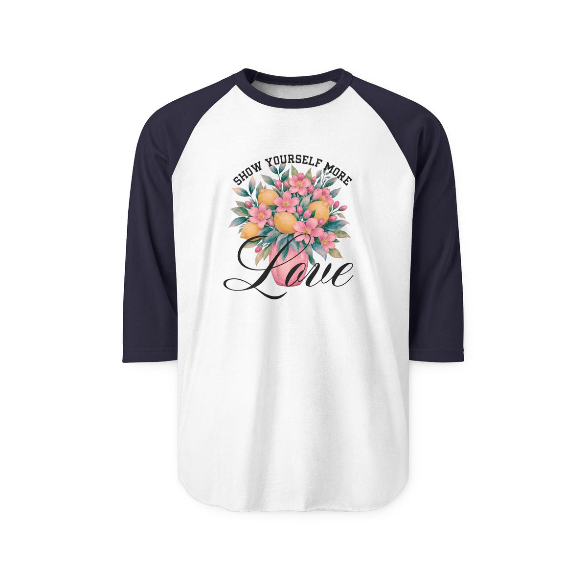 Show Yourself More Love Baseball Tee